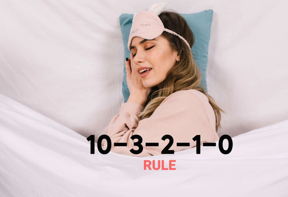 Does the 10 3 2 1 0 sleep rule work?